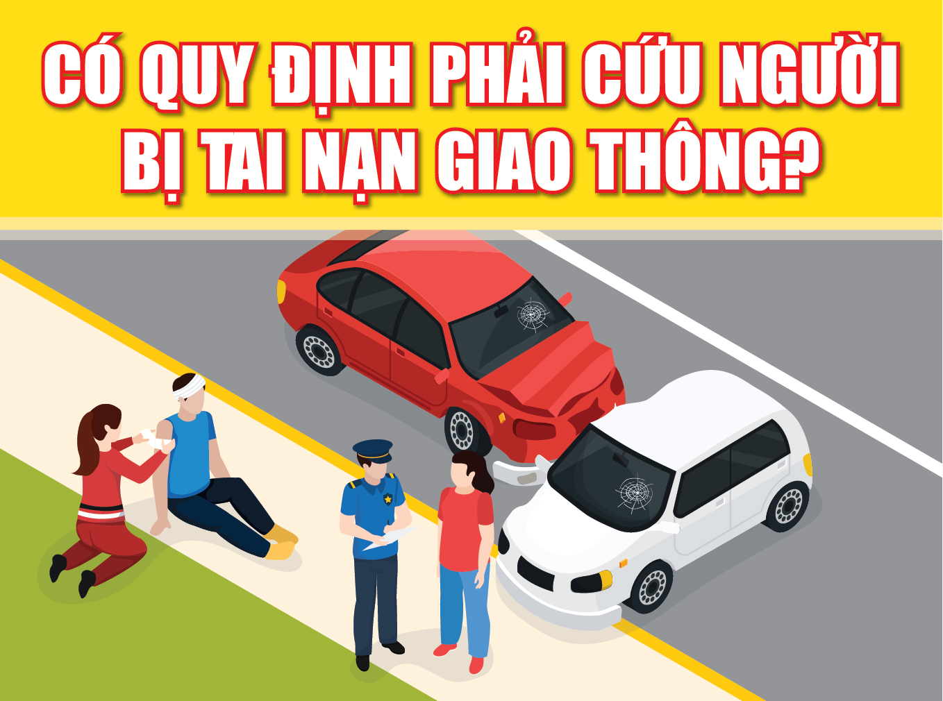 [Inforgprachis] - Không cứu người gặp tai nạn giao thông có bị xử phạt?