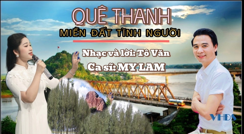 Nguồn cảm xúc bất tận trong ca khúc “Quê Thanh miền đất tình người”