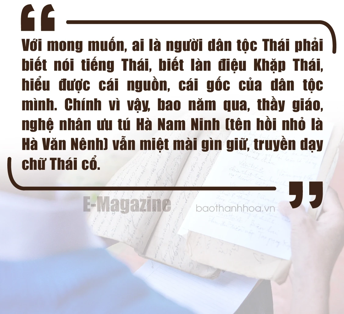 [E - Magazine] Người thầy nặng lòng với chữ Thái cổ